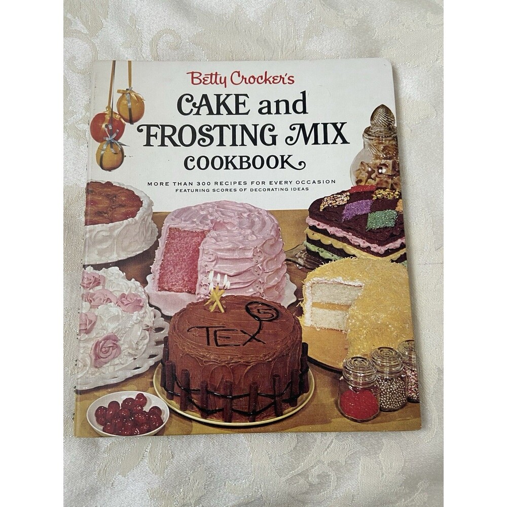 Vintage Betty Crocker’s Cake and Frosting Mix Cookbook 1966 First Edition